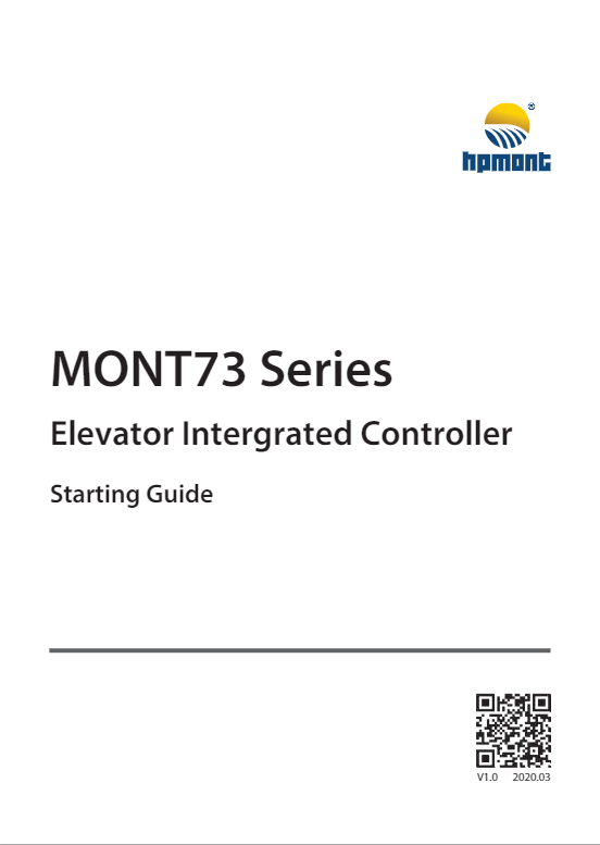 MONT73 Series Elevator Intergrated Controller Starting Guide